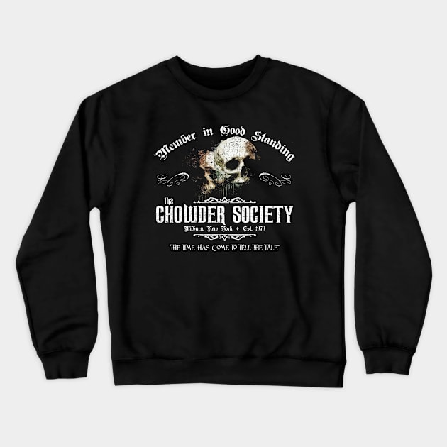 Chowder Society from Ghost Story Crewneck Sweatshirt by MonkeyKing